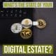 What's the state of your digital estate?
