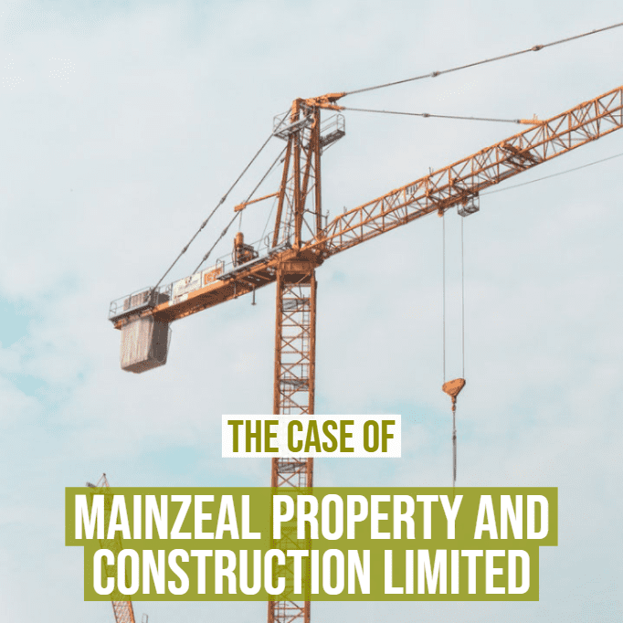 The Case of Mainzeal Property and Construction Limited